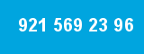 921 569 23 96 921 569 23 96